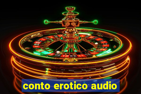 conto erotico audio